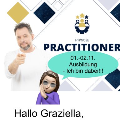 Mann zeigt auf den Text "01-02.11. Ausbildung - ich bin dabei!!!", darunter Schriftzug "Hallo Graziella".